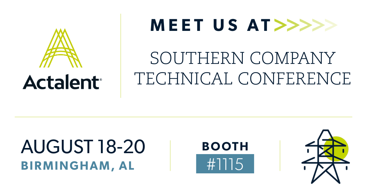 Actalent attends Southern Company Technical Conference in Birmingham, AL from August 18 to August 20. Actalent will be located at Booth #1115.