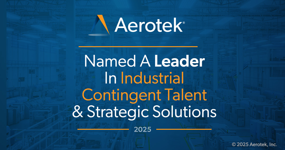 This graphic announces Aerotek being named "A Leader in Industrial Contingent Talent and Strategic Solutions". 